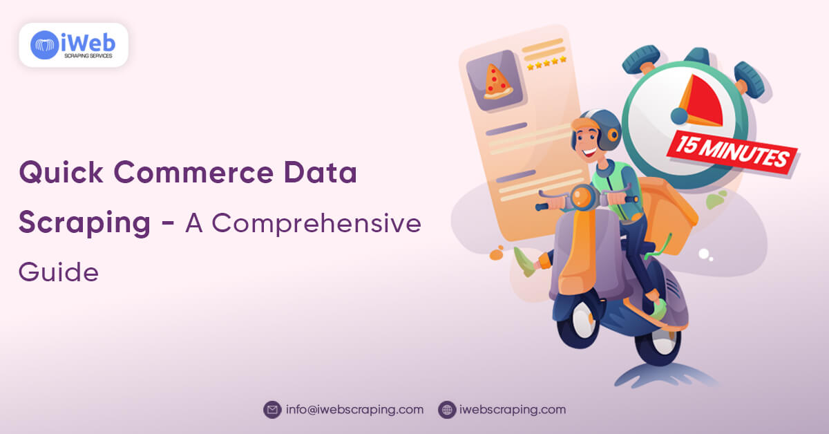 quick-commerce-data-scraping-a-comprehensive-guide